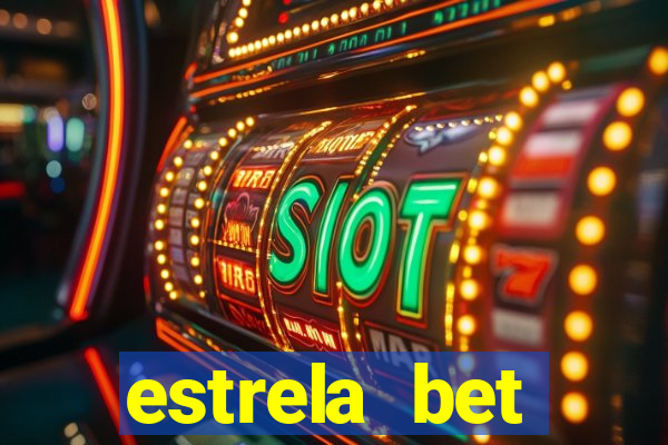 estrela bet download app
